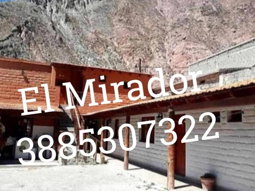 Hotel El mirador de iruya Exterior foto